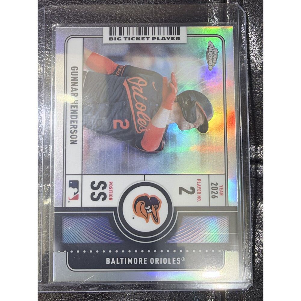 2026 Topps Chrome Big Ticket Player Gunnar Henderson Orioles